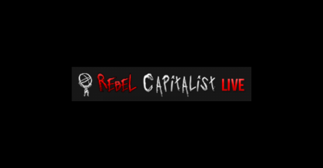 Rebel Capitalist Live460x239