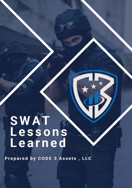 SWAT Lessons Learned